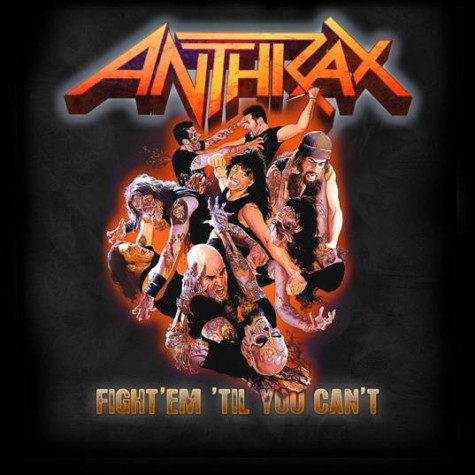 anthrax single Fight Em Til You Can't
