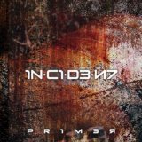 Industrial Music: 1N.C1.D3.N7 – Pr1m3r