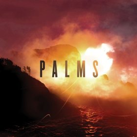 Review: Palms