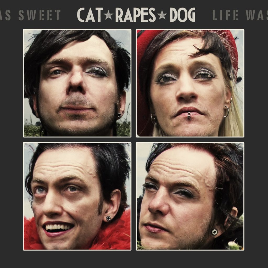 Review: Cat Rapes Dog – Life Was Sweet