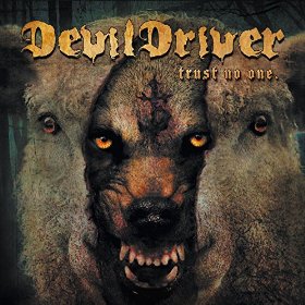 Review: DevilDriver – Trust No One