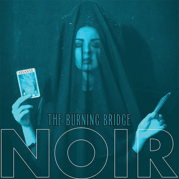 Review: NOIR – The Burning Bridge